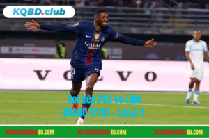 Đội hình dự kiến trước trận PSG vs Lille